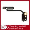 Thay Ănten Wifi iPhone 6s Plus 24 Thay Ănten Wifi iPhone 6s Plus 21032