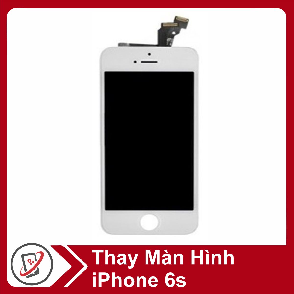 Giá Thay Màn Hình IPhone 6S Chính Hãng Apple - 07/2022