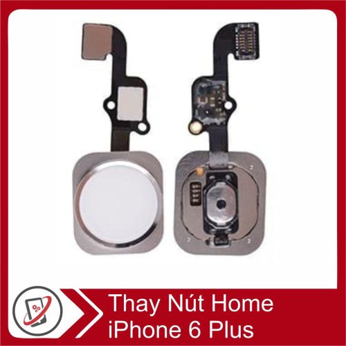 Thay Nút Home iPhone 6 Plus 20967