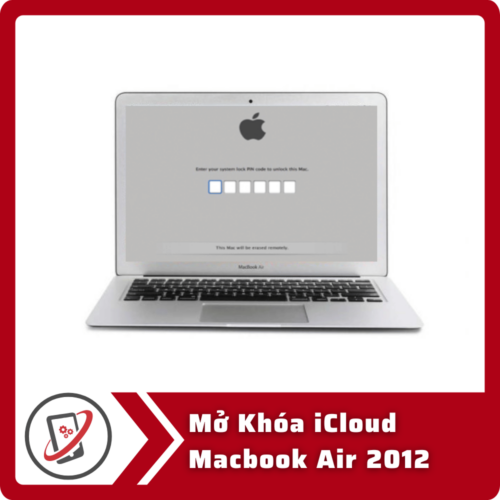 Mo Khoa iCloud Macbook Air 2012 Mở Khóa iCloud Macbook Air 2012