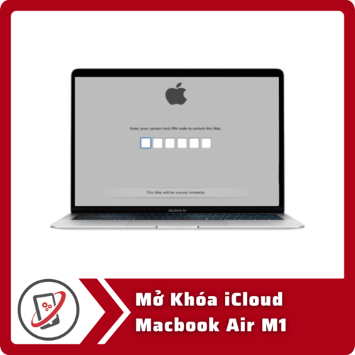 Mo Khoa iCloud Macbook Air M1 Mở Khóa iCloud MacBook Air M1