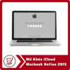 Mở Khóa iCloud MacBook Retina 2015 5 Mo Khoa iCloud Macbook Retina 2015 Mở Khóa iCloud MacBook Retina 2015