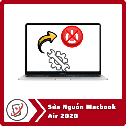 Sua Nguon Macbook Air 2020 Sửa Nguồn Macbook Air 2020