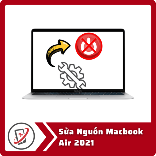 Sua Nguon Macbook Air 2021 Sửa Nguồn Macbook Air 2021
