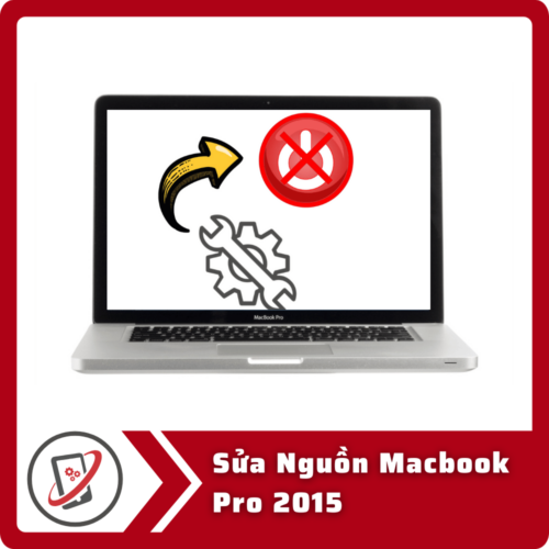 Sua Nguon Macbook Pro 2015 Sửa Nguồn Macbook Pro 2015