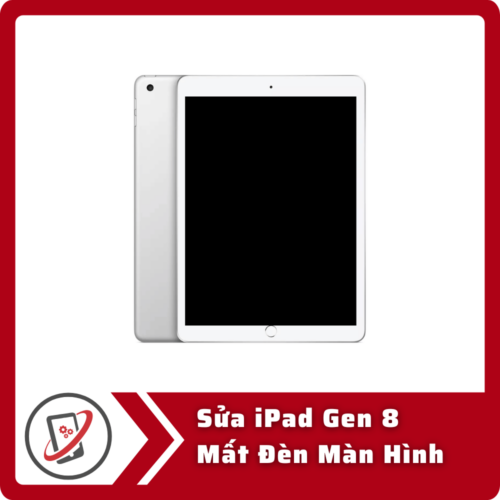 Sua iPad Gen 8 Mat Den Man Hinh Sửa iPad Gen 8 Mất Đèn Màn Hình