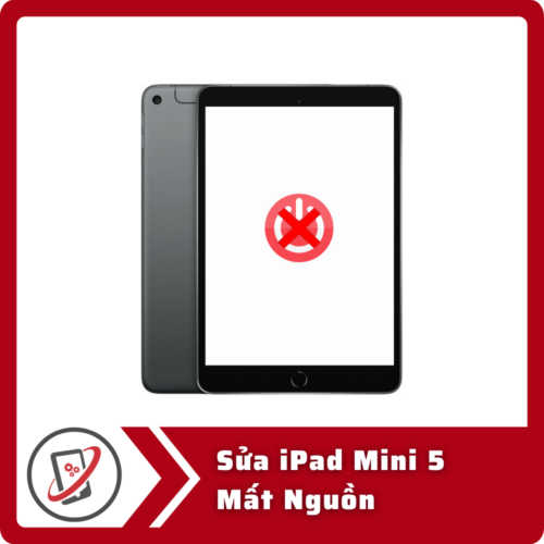 Sua iPad Mini 5 Mat Nguon Sửa iPad Mini 5 Mất Nguồn