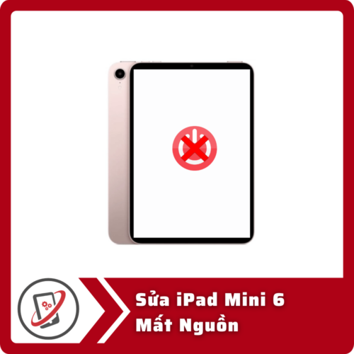 Sua iPad Mini 6 Mat Nguon Sửa iPad Mini 6 Mất Nguồn