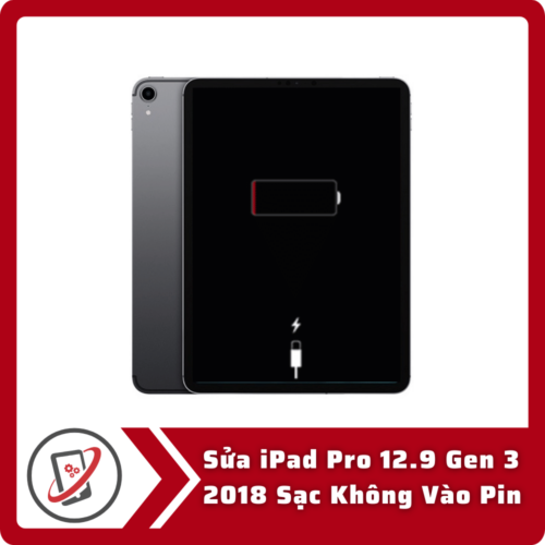 Sua iPad Pro 12.9 Gen 3 2018 Sac Khong Vao Pin Sửa iPad Pro 12.9 Gen 3 2018 Sạc Không Vào Pin