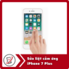 Sửa iPhone 7 Plus bị loạn cảm ứng 15 Sua liet cam ung iPhone 7 Plus Sửa iPhone 7 Plus bị loạn cảm ứng