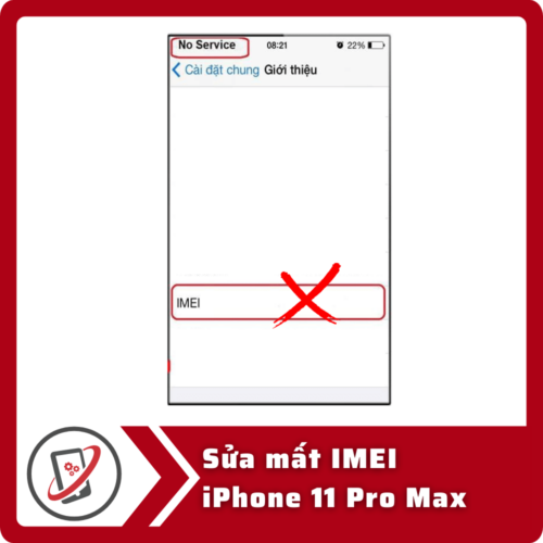 Sua mat IMEI iPhone 11 Pro Sửa iPhone 11 Pro Max mất IMEI
