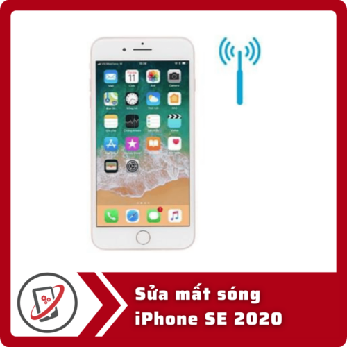 Sua mat song iPhone SE 2020 Sửa iPhone SE 2020 mất sóng