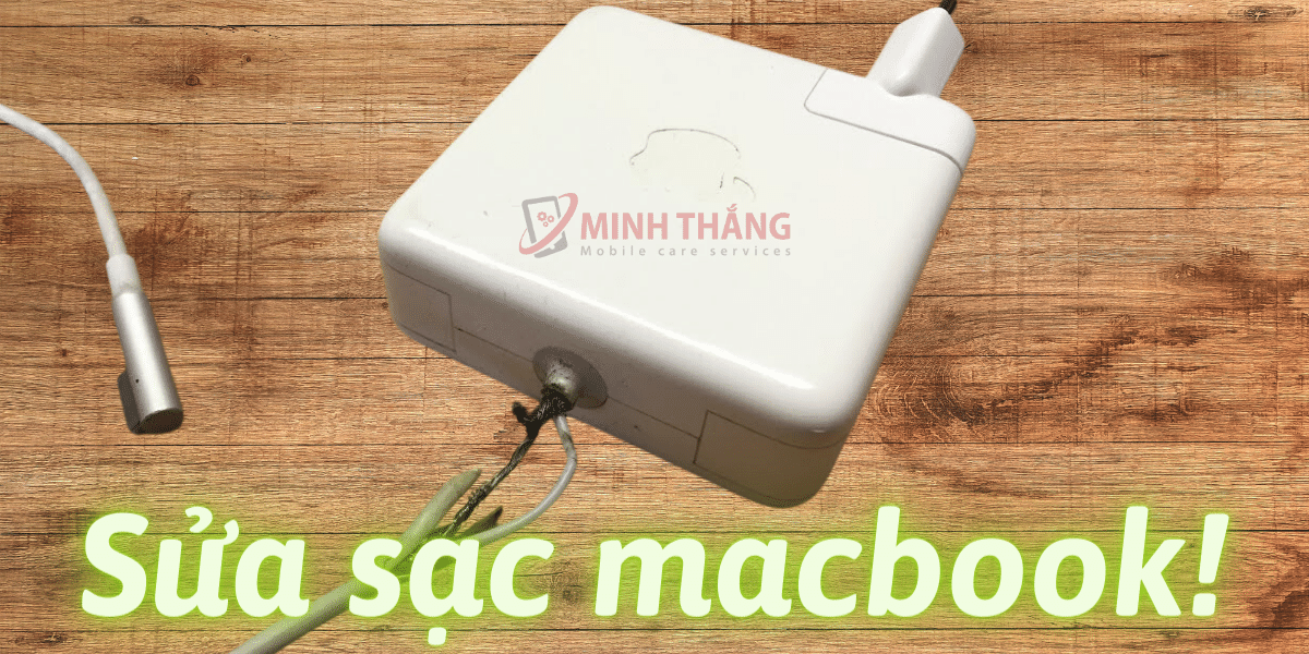 Sửa Sạc Macbook Pro 2016 7 Sua sac macbook 1 Sửa Sạc Macbook Pro 2016