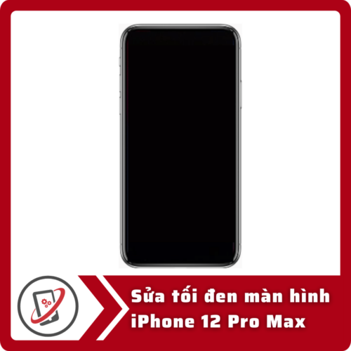Sua toi den man hinh iPhone 12 Pro Sửa iPhone 12 Pro Max bị đen màn hình