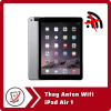 Thay Anten Wifi iPad Air 1 6 Thay Anten Wifi iPad Air 1 Thay Anten Wifi iPad Air 1