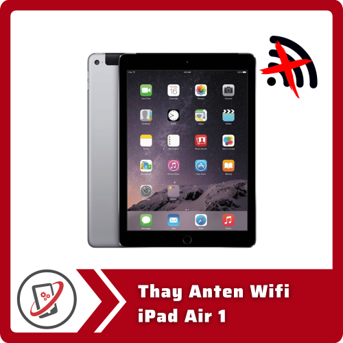 Thay Anten Wifi iPad Air 1 Thay Anten Wifi iPad Air 1