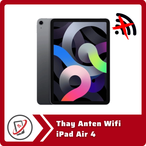Thay Anten Wifi iPad Air 4 Thay Anten Wifi iPad Air 4