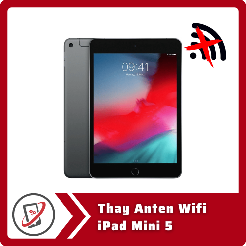 Thay Anten Wifi iPad Mini 5 Thay Anten Wifi iPad Mini 5