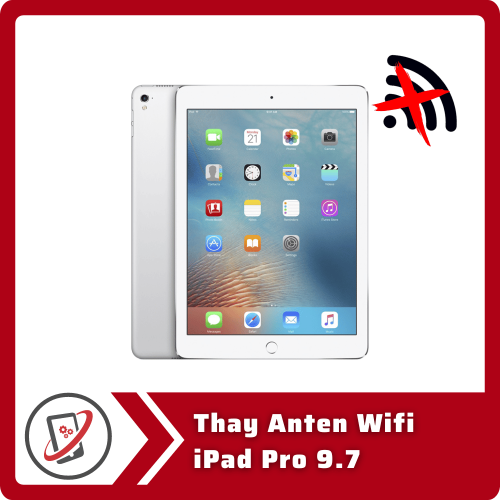 Thay Anten Wifi iPad Pro 9.7 Thay Anten Wifi iPad Pro 9.7