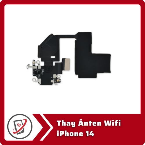 Thay Anten Wifi iPhone 14 Thay Ănten Wifi iPhone 14