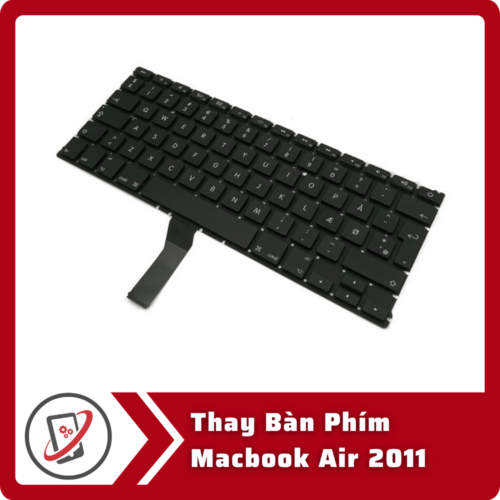 Thay Ban Phim Macbook Air 2011 Thay Bàn Phím Macbook Air 2011
