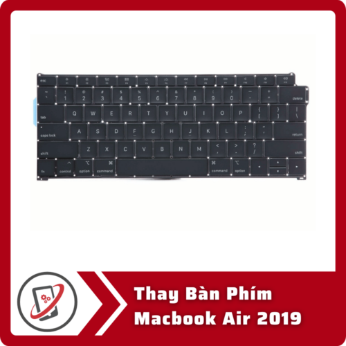 Thay Ban Phim Macbook Air 2019 Thay Bàn Phím Macbook Air 2019