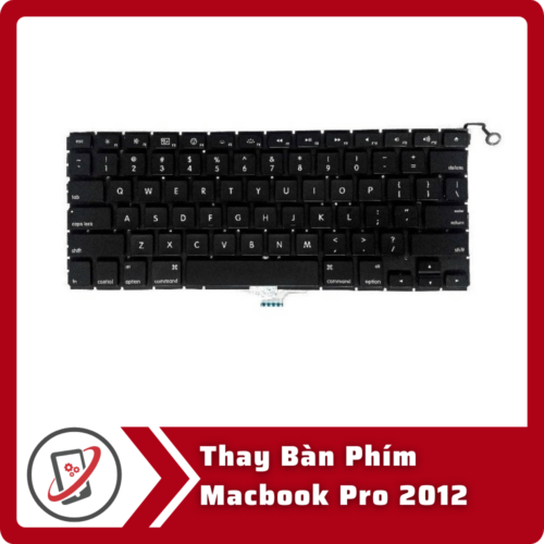 Thay Ban Phim Macbook Pro 2012 Thay Bàn Phím Macbook Pro 2012