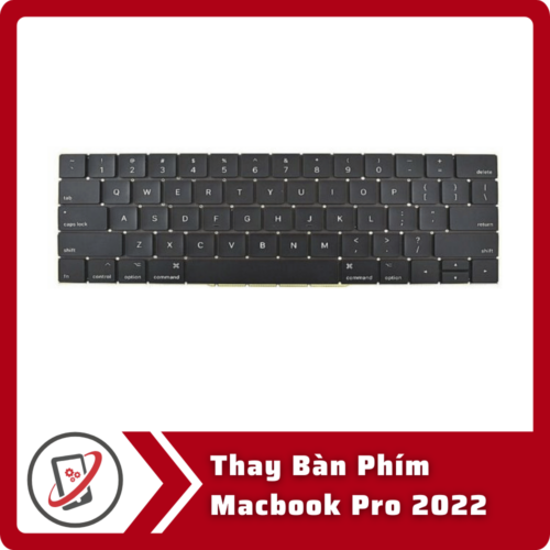 Thay Ban Phim Macbook Pro 2022 Thay Bàn Phím Macbook Pro 2022