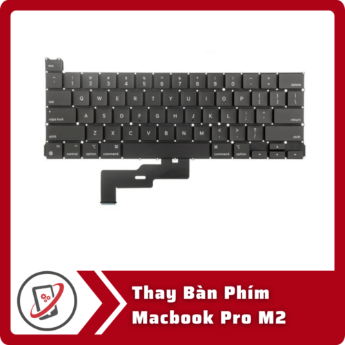 Thay Ban Phim Macbook Pro M2 Thay Bàn Phím MacBook Pro M2