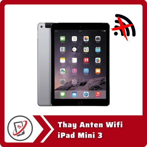 Thay Camera Sau iPad Mini 3 1 Thay Anten Wifi iPad Mini 3