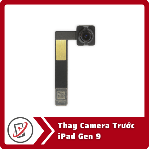 Thay Camera Truoc iPad 9 Thay Camera Trước iPad Gen 9
