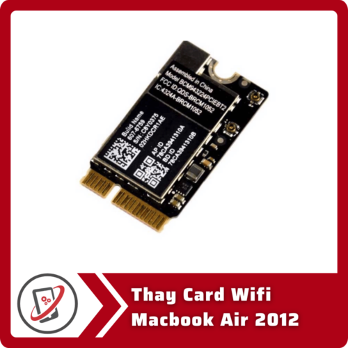 Thay Card Wifi Macbook Air 2012 Thay Card Wifi Macbook Air 2012