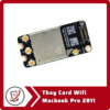 Thay Card Wifi Macbook Pro 2011 6 Thay Card Wifi Macbook Pro 2011 Thay Card Wifi Macbook Pro 2011