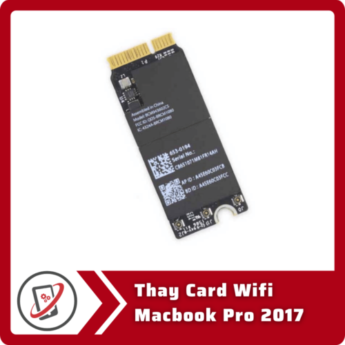 Thay Card Wifi Macbook Pro 2017 Thay Card Wifi Macbook Pro 2017