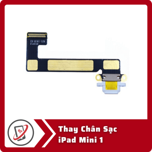 Thay Chan Sac iPad Mini 1 Thay Chân Sạc iPad Mini 1