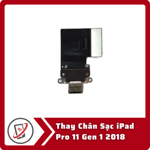 Thay Chan Sac iPad Pro 11 Gen 1 2018 Thay Chân Sạc iPad Pro 11 Gen 1 2018