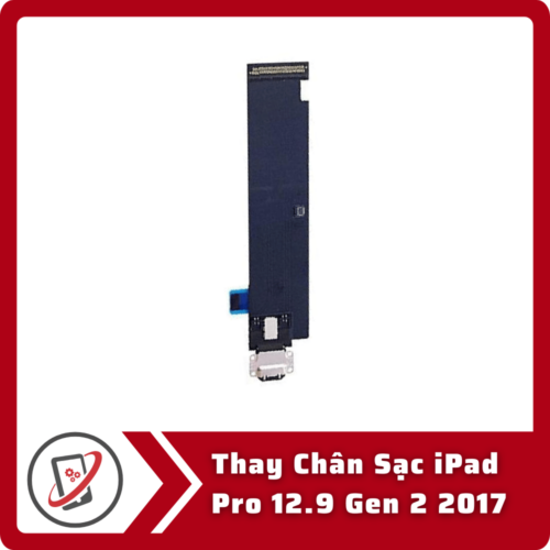 Thay Chan Sac iPad Pro 12.9 Gen 2 2017 Thay Chân Sạc iPad Pro 12.9 Gen 2 2017