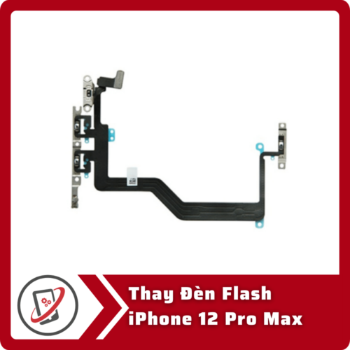 Thay Den Flash iPhone 12 Pro Thay đèn flash iPhone 12 Pro Max