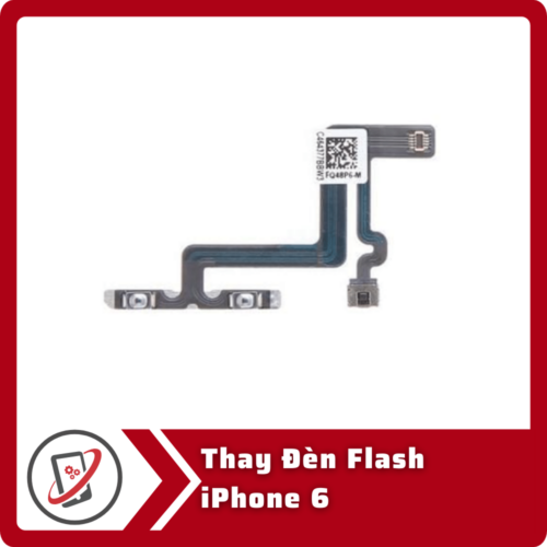Thay Den Flash iPhone 6 Thay đèn flash iPhone 6