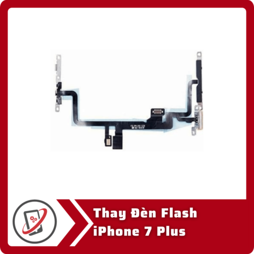 Thay Den Flash iPhone 7 Plus Thay đèn flash iPhone 7 Plus