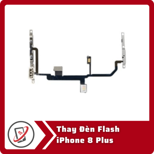 Thay Den Flash iPhone 8 Plus Thay đèn flash iPhone 8 Plus