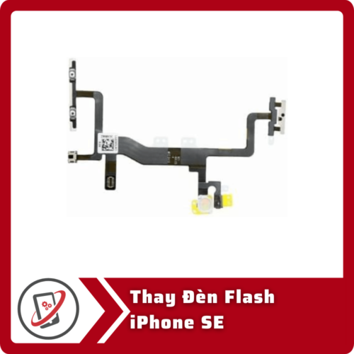 Thay Den Flash iPhone SE Thay đèn flash iPhone SE