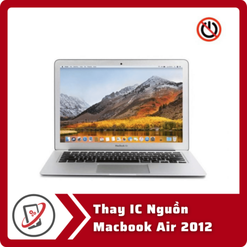Thay IC Nguon Macbook Air 2012 Thay IC Nguồn Macbook Air 2012