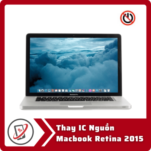 Thay IC Nguon Macbook Retina 2015 Thay IC Nguồn MacBook Retina 2015