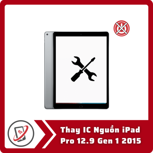 Thay IC Nguon iPad Pro 12.9 Gen 1 2015 Thay IC Nguồn iPad Pro 12.9 Gen 1 2015