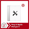 Thay IC Nguon iPad gen 5 Thay IC Nguồn iPad Gen 5