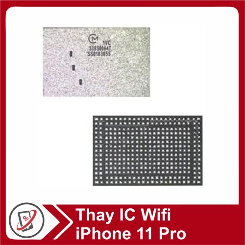 Thay IC wifi iPhone 11 pro Thay IC Wifi iPhone 11 Pro