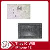 Thay IC Wifi iPhone 12 21 Thay IC wifi iPhone 12 Thay IC Wifi iPhone 12