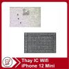 Thay IC Wifi iPhone 12 Mini 20 Thay IC wifi iPhone 12 mini Thay IC Wifi iPhone 12 Mini