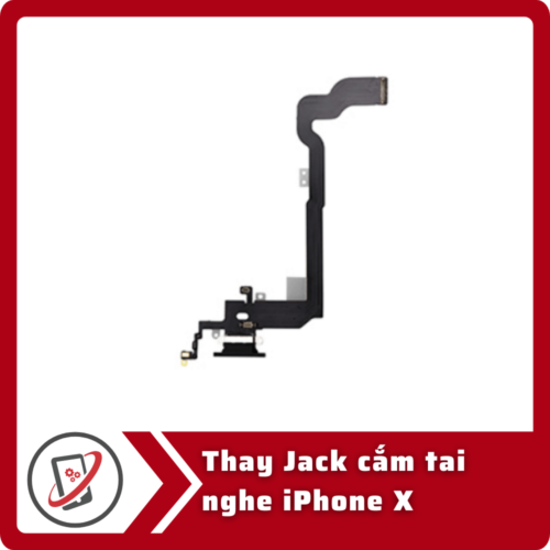 Thay Jack cam tai nghe iPhone X Thay jack cắm tai nghe iPhone X